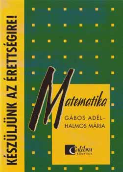 K�SZ�LJ�NK AZ �RETTS�GIRE! Matematika T�telr�l t�telre