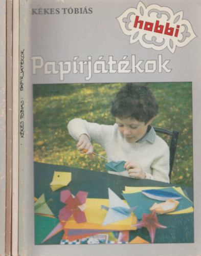 4 db Hobbi: B�lyeggy�jt�s + Pap�rj�t�kok + Vas�tmodellez�s + Agyagm�vess�g