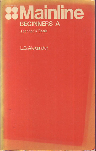 Mainline beginners A - Teachers Book