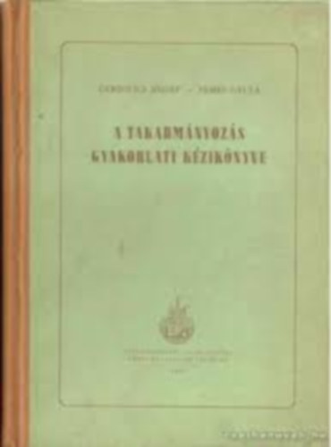 A takarm�nyoz�s gyakorlati k�zik�nyve