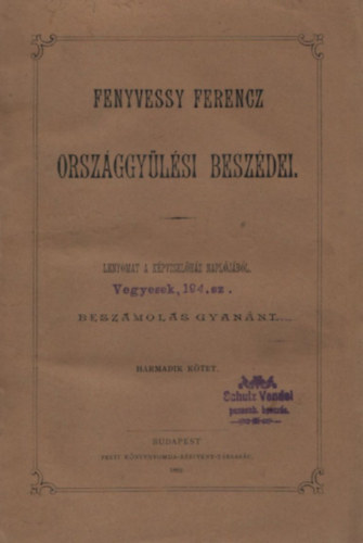 Fenyvessy Ferencz orsz�ggy�l�si besz�dei III.
