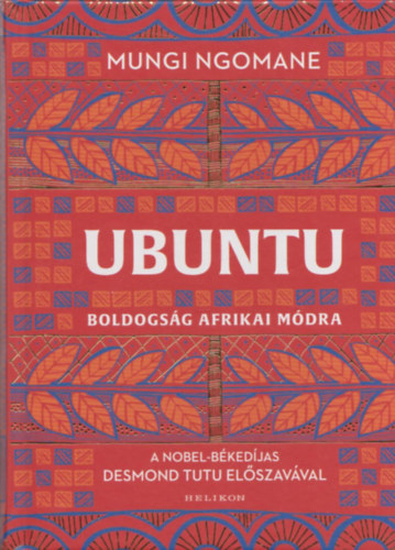 Mungi Ngomane - Ubuntu (Boldogsg afrikai mdra)