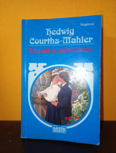 Engedj a sz�vedhez (Hedwig Courths-Mahler reg�nyei, Bastei Budapest)