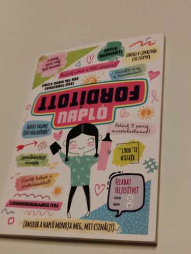 Ford�tott napl� (Amikor a napl� mondja meg mit csin�lj)