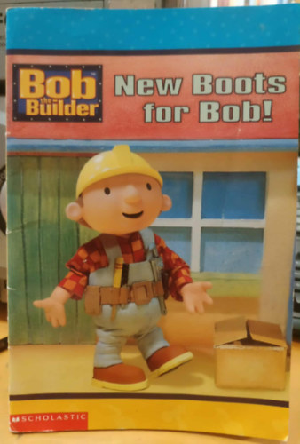 Bob the Builder - New Boots for Bob!