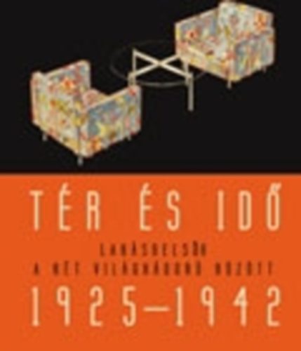 Somlai Tibor - Tr s id - Laksbelsk a kt vilghbor kztt 1925-1942