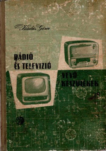 R�di� �s televizi� vev� k�sz�l�kek 1956-1957