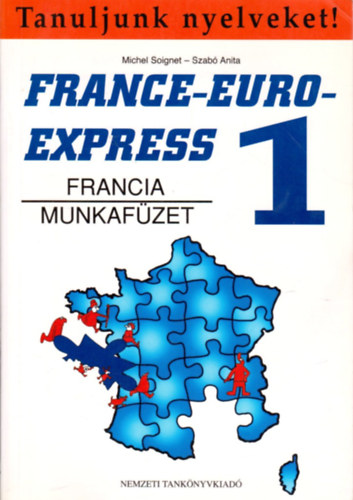 France-Euro-Express 1. Munkafzet