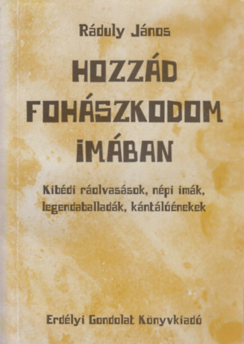 Hozzd fohszkodom imban