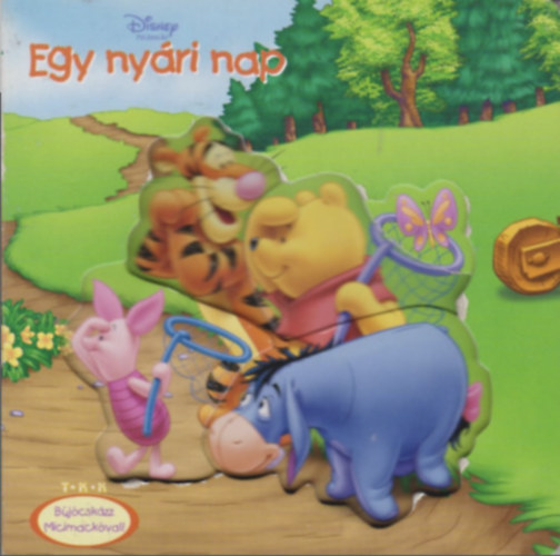 Egy nyri nap - Bjcskzz Micimackval! -