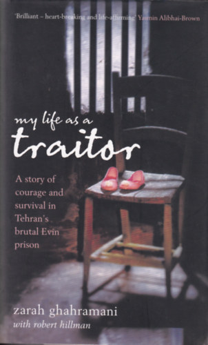 Zarah Ghahramani - My life as a traitor
