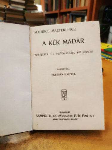 3 m, 1 ktsben: A kk madr (Mesejtk t felvonsban) + A trsadalom tmaszai (sznm ngy felvonsban) + nek a harangrl