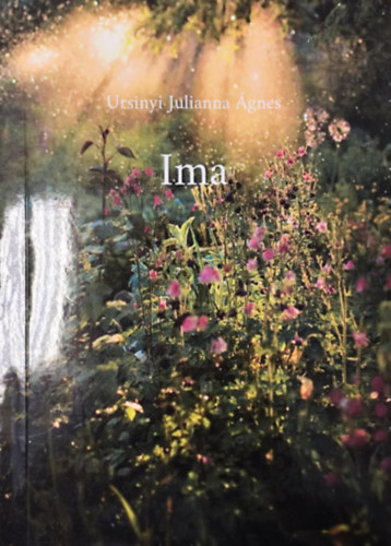 Ursinyi Julianna gnes - Ima