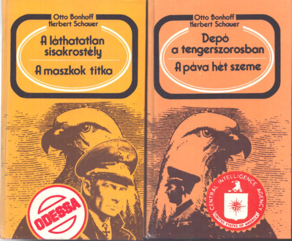 Otto Bonhoff; Herbert Schauer - A láthatatlan sisakrostély - A maszkok titka + Depó a tengerszorosban - A páva hét szeme (2 kötet)