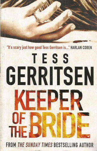 Tess Gerritsen - Keeper of the Bride