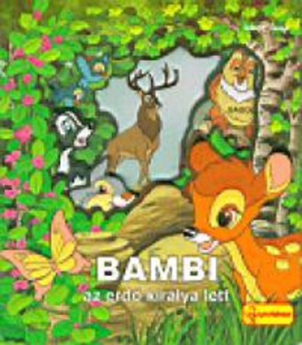 Bambi az erd kirlya lett
