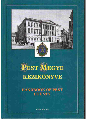 Pest Megye kziknyve I-II. (Magyarorszg megyei kziknyvei 13.)