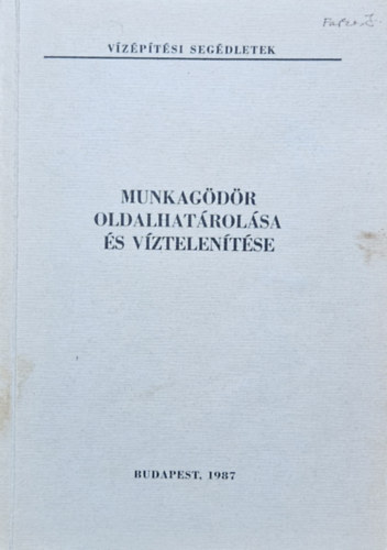 Munkag�d�r oldalhat�rol�sa �s v�ztelen�t�se