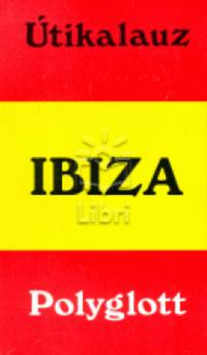 Ibiza - Polyglott tikalauz