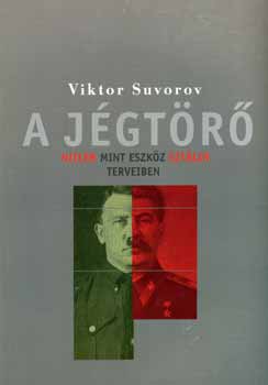 Viktor Szuvorov - A jgtr