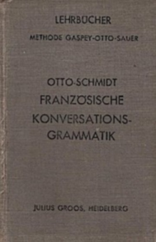 Franzsische Konversations-Grammatik