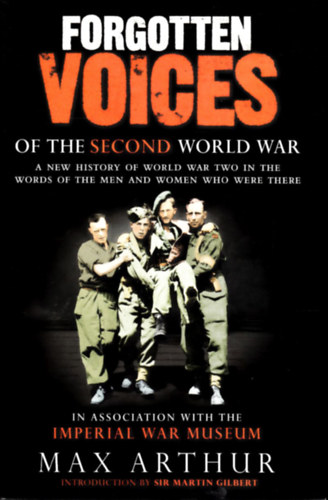 Forgotten Voices of the Second World War