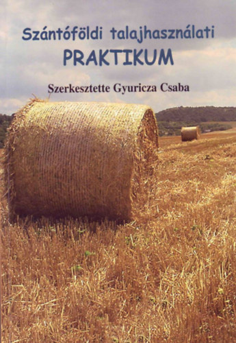 Szntfldi talajhasznlati praktikum