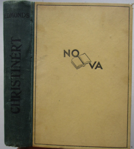 Walter D. Edmonds - Christin�rt...!