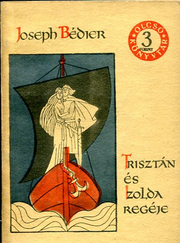 Trisztn s Izolda regje (Olcs Knyvtr)