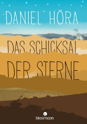 Das Schicksal der Sterne - A csillagok sorsa (nmet nyelv)
