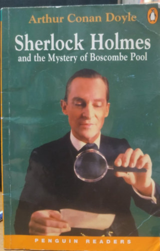 Arthur Conan Doyle - Sherlock Holmes and the Mystery of Boscombe Pool