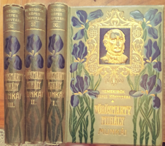 Vrsmarty Mihly munki I-III. (Remekrk kpes knyvtra 36-37-38.)