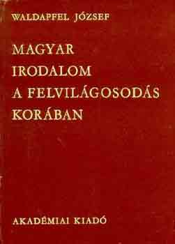 A magyar irodalom a felvilgosods korban