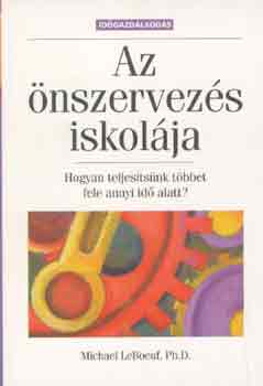 Az �nszervez�s iskol�ja