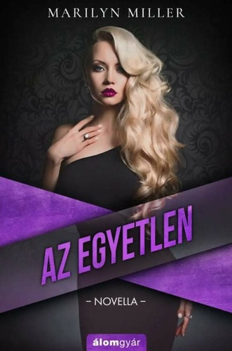 Az egyetlen - novella