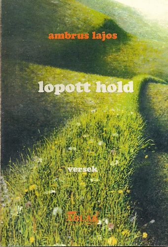 Ambros Lajos - Lopott hold