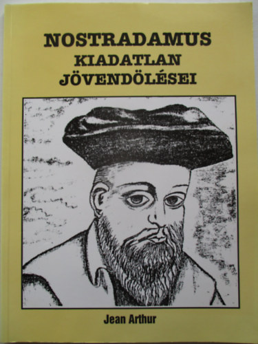 Nostradamus kiadatlan jvendlsei