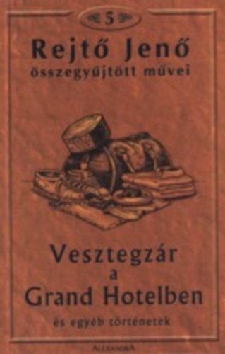 Vesztegzr a Grand Hotelben