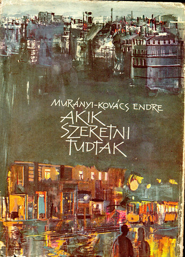 Akik szeretni tudtak