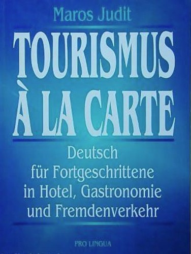 Tourismus a la carte
