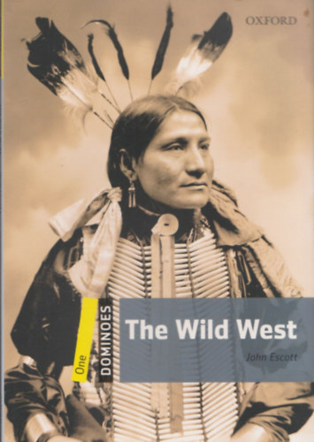 The Wild West (Dominoes 1)