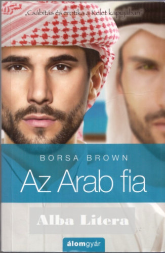 Borsa Brown - Az Arab fia (Arab 5.)