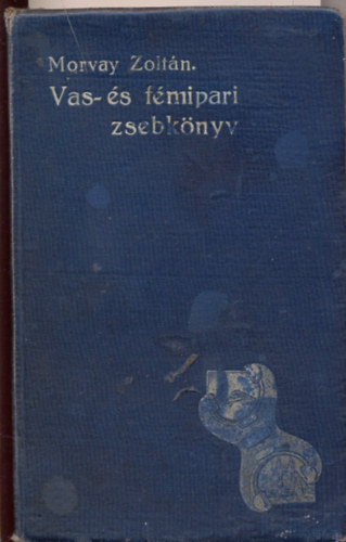 Vas- �s f�mipari zsebk�nyv