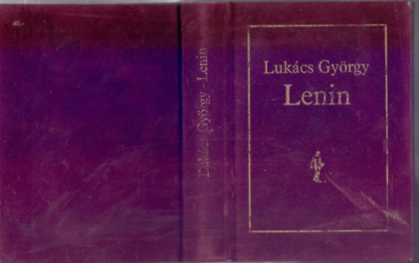 Lukcs Gyrgy - Lenin (Harmadik kiads)