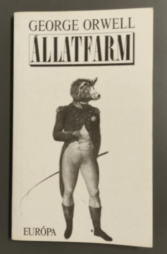 George Orwell - llatfarm - Tndrmese