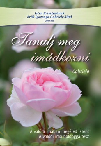 Gabriele Wittek - Tanulj meg im�dkozni