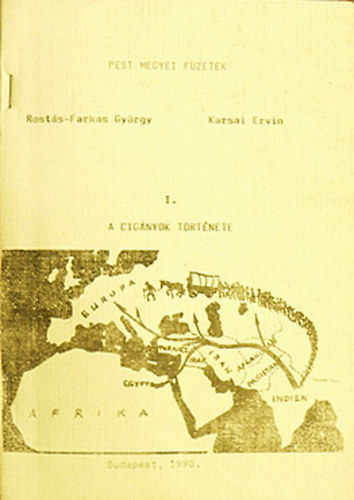 A cignyok trtnete (Le romengi historija) - "Amit a cignyokrl tudni kell..."