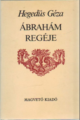 Hegeds Gza - brahm regje - krniks nek huszonngy szakaszban
