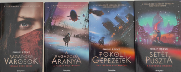 Ragadoz vrosok 1-4. / Ragadoz vrosok / A ragadoz aranya / Pokoli gpezetek / Sett puszta /