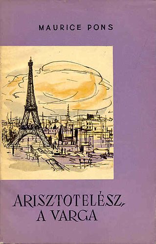 Maurice Pons - Arisztotel�sz, a varga
